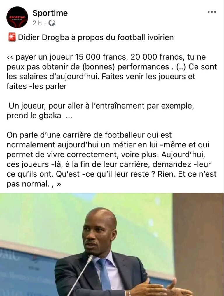 Image de Football. Dans une récente interview, Didier Drogba a exprimé son indignation quant à la disparité entre les salaires des joueurs de football et les attentes de performance qui pèsent sur eux. L'ancien attaquant vedette a souligné que les rémunérations insuffisantes ne pouvaient pas engendrer les performances attendues, faisant écho à une problématique plus large touchant le football en Côte d'Ivoire et ailleurs. Ses propos ont suscité des réactions variées, mettant en lumière les défis économiques auxquels sont confrontés les clubs et les joueurs dans le pays. Les Réflexions de Didier Drogba : Une Question de Salaires et de Performances Didier Drogba, figure emblématique du football ivoirien, a récemment abordé un sujet sensible lors d'une interview accordée au média Sportime. L'ancienne star de Chelsea a exprimé son opinion sur les bas salaires des joueurs ivoiriens et leur impact sur les performances sur le terrain. Selon lui, la rémunération des joueurs est loin de refléter la qualité et l'engagement attendus dans le sport professionnel. "Payer un joueur 15 000 francs, 20 000 francs, tu ne peux pas obtenir de (bonnes) performances. Ce sont les salaires d’aujourd’hui", a déclaré Drogba. Il a souligné que cette situation était incompatible avec les exigences du football moderne, où les joueurs sont attendus pour fournir des performances exceptionnelles tout en étant mal rémunérés. Drogba a également noté que les conditions de travail des joueurs, notamment le fait qu'ils utilisent des moyens de transport peu confortables comme le gbaka (mini-car de transport), reflètent un manque de soutien et de ressources adéquates. Il a mis en avant le fait que la carrière d'un footballeur, qui devrait être un métier à part entière offrant une stabilité financière, est souvent marquée par des difficultés économiques. Les commentaires de Didier Drogba ont suscité une série de réactions de la part des internautes et des observateurs du football ivoirien. Si certains soutiennent ses propos, d'autres expriment des réserves, soulignant les réalités économiques du football en Côte d'Ivoire. Un internaute a fait valoir que "la plus belle femme du monde ne peut donner que ce qu’elle a". Il a expliqué que le football ivoirien génère peu de revenus, comme en témoignent les stades souvent vides. Selon lui, les clubs n'ont pas les moyens financiers de payer des salaires élevés, ce qui limite leur capacité à offrir une meilleure rémunération aux joueurs. D'autres ont souligné que la solution réside dans l'amélioration des performances et la recherche de nouveaux investisseurs. "Trouve-toi un club et démontre ce que tu veux. L’idée de compétition va alors pousser les autres dirigeants à essayer de suivre la cadence", a affirmé un critique. Il a insisté sur le fait que les problèmes du football ivoirien nécessitent des solutions techniques et financières innovantes, plutôt que des critiques qui ne conduisent pas à des actions concrètes. Certains commentaires ont également appelé à un changement d'approche, avec un internaute suggérant que "Franck Kessié ne distribue pas l’argent, mais avec peu qu’il fait, ça leur remotive et ça leur donne plus d’envie". Cette observation met en lumière le besoin d'une action concrète de la part des figures influentes du football ivoirien, au-delà des critiques. Le Contexte Économique du Football en Côte d'Ivoire Pour comprendre les critiques de Didier Drogba, il est essentiel d'examiner le contexte économique du football en Côte d'Ivoire. Contrairement aux grands clubs européens, les clubs ivoiriens sont souvent confrontés à des défis financiers majeurs. Les revenus provenant des droits de diffusion, du sponsoring et des ventes de billets sont souvent insuffisants pour soutenir des salaires compétitifs. Le football ivoirien, bien qu'il ait produit de nombreux talents remarquables, peine à attirer des investissements significatifs. Les stades ne sont pas toujours remplis, et la visibilité médiatique reste limitée comparée à celle des ligues européennes. Cette réalité économique limite la capacité des clubs à offrir des salaires attractifs et à investir dans le développement des joueurs. Les difficultés financières des clubs peuvent également affecter la qualité des infrastructures d'entraînement et des équipements, ce qui impacte directement les performances des joueurs. Les conditions de travail et les ressources disponibles pour les footballeurs jouent un rôle crucial dans leur développement et leur performance. Les bas salaires dans le football ivoirien ont des répercussions significatives sur le développement des joueurs. Les jeunes talents, qui pourraient être les futurs stars du sport, sont souvent contraints de chercher des opportunités ailleurs, parfois dans des ligues moins compétitives ou avec des conditions de travail moins favorables. Les difficultés économiques peuvent également conduire à un manque de motivation et de discipline chez certains joueurs, qui pourraient percevoir leur carrière comme moins stable et prometteuse. Le manque de ressources financières peut également limiter les opportunités de formation et de développement, ce qui entrave la progression des joueurs et leur capacité à atteindre leur plein potentiel. Drogba a raison de souligner que les salaires insuffisants ne sont pas seulement un problème de rémunération, mais un facteur clé qui peut influencer la qualité globale du football dans le pays. Les clubs et les fédérations doivent trouver des moyens de soutenir les joueurs et de créer un environnement propice à leur développement. Les Perspectives pour le Football Ivoirien Face à ces défis, plusieurs questions se posent concernant l'avenir du football en Côte d'Ivoire. Comment les clubs et les autorités peuvent-ils améliorer la situation financière des clubs et, par conséquent, offrir des salaires plus compétitifs aux joueurs ? Quels sont les moyens de stimuler l'investissement et d'augmenter les revenus du football dans le pays ? Il est crucial que les parties prenantes du football ivoirien collaborent pour trouver des solutions innovantes et durables. La réforme des structures de gestion, la recherche de nouveaux sponsors, et l'amélioration des infrastructures pourraient être des étapes importantes vers un avenir plus prospère pour le football en Côte d'Ivoire. En outre, la question de savoir comment les anciens joueurs et les figures influentes, comme Didier Drogba, peuvent contribuer à améliorer les conditions des jeunes talents mérite également une réflexion approfondie. Le soutien des anciens footballeurs peut jouer un rôle crucial dans la motivation des jeunes joueurs et dans le développement du sport à tous les niveaux. La réflexion soulevée par Didier Drogba ouvre un débat essentiel sur le futur des joueurs de football en Côte d'Ivoire. Alors que les défis économiques et les attentes élevées continuent de peser sur le sport, il est impératif de trouver des solutions qui permettent de concilier performance et rémunération équitable. Comment les différents acteurs du football ivoirien peuvent-ils collaborer pour améliorer les conditions des joueurs et garantir un avenir plus stable et prometteur pour le sport ?