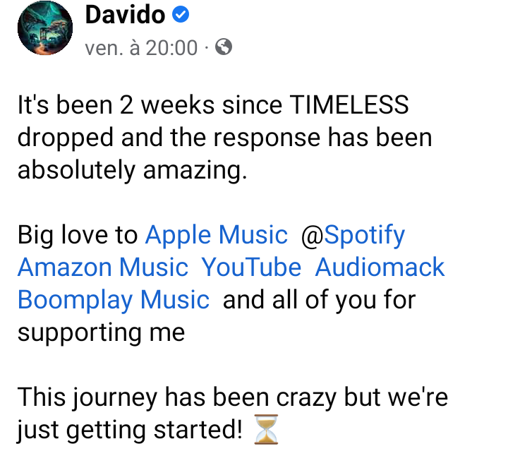 Deuxième Image de Célébrités. C'est très reconnaissant du bon comportement de son album sur le marché que la superstar nigériane Davido a fait le bilan à seulement deux semaines de la sortie de l'album. Il a dit ses remerciements à Spotify, Apple music et autres plateformes. Je ne peux dire que le succès se mérite et s'il en est là, c'est parce qu'il est talentueux. Bravo à l'artiste. Que pensez vous de cette reconnaissance ?