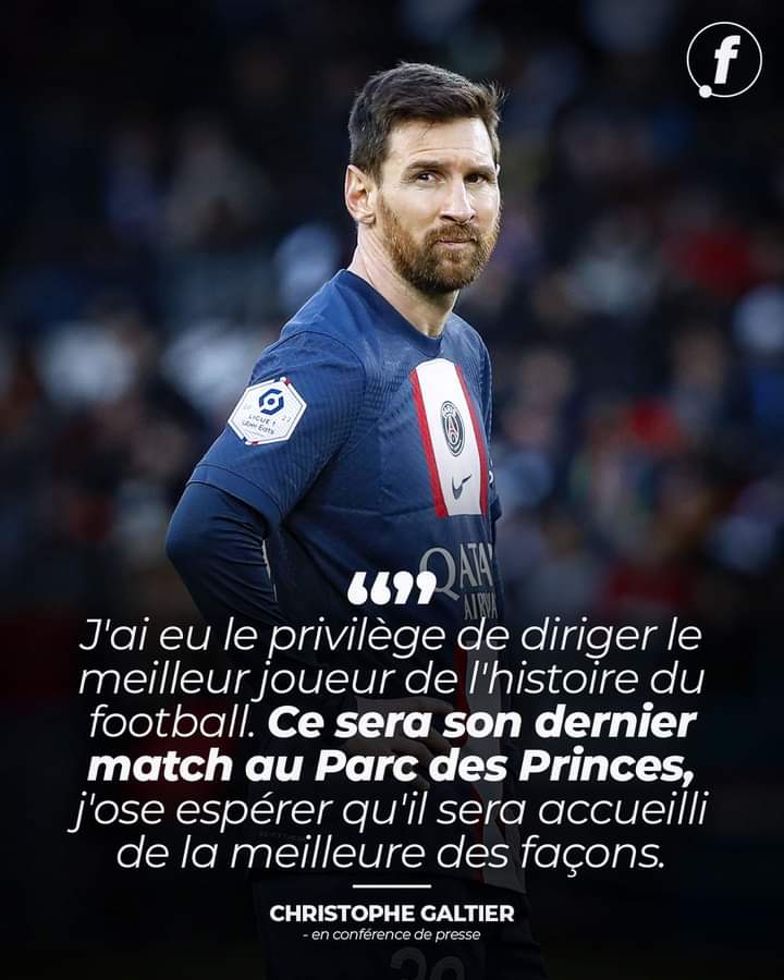 Image de Football. L'entraîneur du Paris Saint-Germain (PSG) s'est prononcé sur le départ de Messi du PSG. Selon Christophe Galtier, Messi quittera bel et bien le club parisien ce mercato et que le match contre Clermont était le dernier match de Messi au PSG. Une offre pecunière pharaonique lui aurait été faite par un club arabe. Cependant, l'ancien club du joueur, à savoir le FC Barcelone, espère aussi récupérer le sept fois ballon d'or. Même si le départ du joueur n'est pas vraiment une grosse surprise, la question est de savoir où ira Messi. Retournera t-il au Barcelone ou acceptera t-il d'aller jouer dans le championnat arabe? Qu'en pensez-vous ?