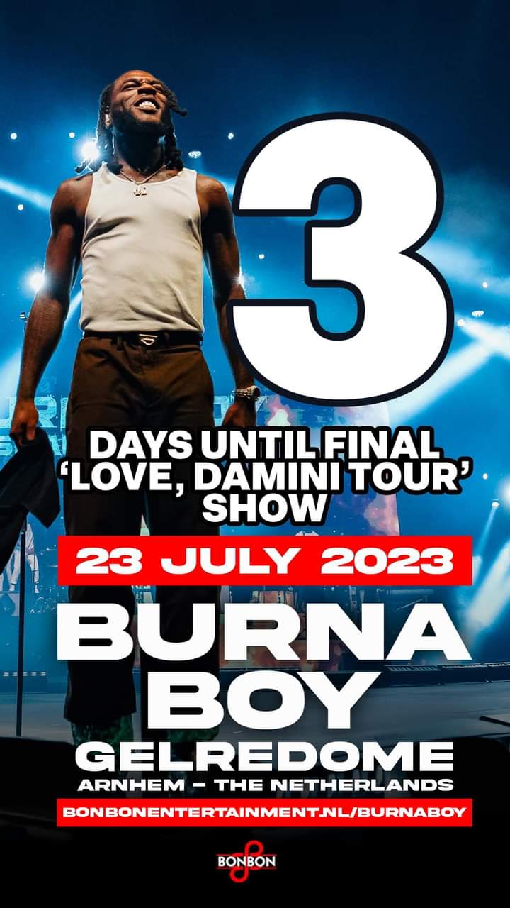 Image de Célébrités. La superstar nigériane actuellement en tournée mondiale, Burna Boy, donnera son dernier show ce jour au Pays Bas. Rappelons que la tournée a conduit Burna Boy sur le continent américain mais aussi en Europe où il a fait plusieurs dates. Une fois de plus, je peux parier sur la réussite de ce concert. Et vous, qu'en dites-vous ?