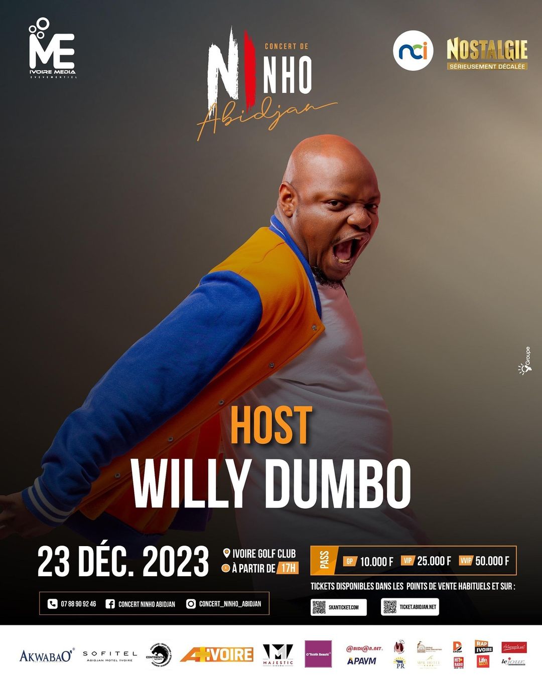 Image de Événements/Sorties. Willy Dumbo invite les aficionados de la musique à se rassembler ce samedi 23 décembre à partir de 17h à l'Ivoire Golf pour le concert explosif de Ninho ! Une soirée prometteuse d'énergie pure et de moments inoubliables. Les billets sont désormais disponibles dans tous les points de vente habituels et en ligne sur le lien : . Une opportunité à ne pas manquer pour plonger dans l'univers musical enivrant orchestré par Willy Dumbo. Préparez-vous à vivre une expérience sonore exceptionnelle