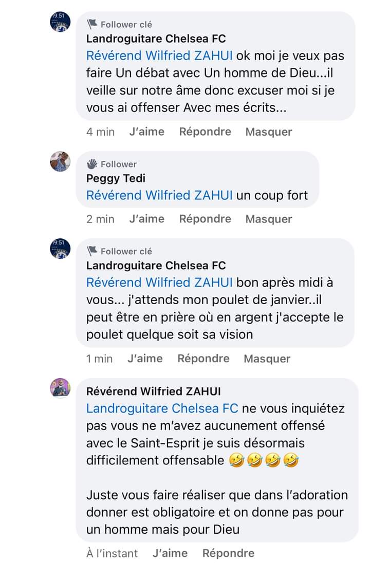 Troisième Image de Célébrités. Le célèbre Pasteur ivoirien Zahui Wilfried a recadré un internaute sur la question des dons fait à l'église. Après avoir pris connaissance du boucan du pasteur Zahui au concert de Roseline Layo, l'internaute s'est permis de dire qu'il fréquentera désormais l'église dudit pasteur, ajoutant que là-bas au moins il ne paiera ni dîme ni offrande, affirmant que le pasteur en aurait pas besoin. Répondant donc à ce commentaire, le Pasteur a affirmé qu'il n'avait pas besoin des offrandes pour maintenir son traîne et style de vie. Rappelant par la suite au dernier que l'offrande n'était pas fait à l'homme de Dieu mais plutot que cela répond à une exigence divine. Que l'internaute ne sera donc pas contraint à faire une offrande sauf s'il tient personnellement à obéir à Dieu.