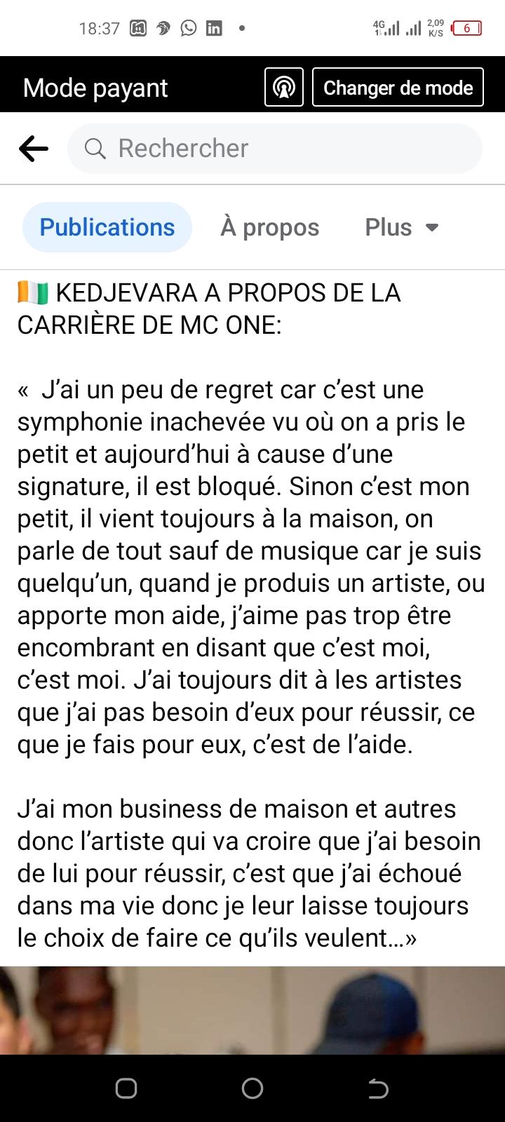 Deuxième Image de Célébrités. Le texte parle de la relation entre Kedjevara et MC One, mettant en lumière à la fois un sentiment de regret et la dynamique complexe entre mentorat et indépendance artistique. Kedjevara exprime ses sentiments concernant la carrière de MC One, regrettant que celle-ci soit restée inachevée en raison de certaines circonstances, probablement liées à une signature ou un contrat. Il souligne également sa proximité avec MC One en le considérant comme son "petit" et en notant qu'ils ont une relation étroite même s'ils évitent de parler de musique lorsqu'ils se retrouvent. Par ailleurs, Kedjevara évoque sa philosophie vis-à-vis de son rôle en tant que producteur ou mentor pour les artistes. Il affirme qu'il n'aime pas s'imposer et préfère ne pas revendiquer le mérite des succès des artistes avec lesquels il travaille. Il met en avant sa propre réussite dans d'autres domaines, mentionnant son entreprise et d'autres activités, pour signifier qu'il n'est pas dépendant du succès de ces artistes pour sa propre réussite. Il insiste sur le fait qu'il offre son aide par volonté et générosité, laissant toujours aux artistes la liberté de décider de leur propre parcours professionnel. En élargissant ce texte avec 1000 mots, il serait possible d'explorer davantage les relations mentorales dans l'industrie musicale, en mettant en lumière les défis et les avantages pour les artistes qui bénéficient du soutien d'une figure expérimentée comme Kedjevara. On pourrait également approfondir les raisons possibles derrière le blocage de la carrière de MC One, éventuellement examiner les implications des contrats ou des signatures dans l'industrie musicale et les difficultés que peuvent rencontrer les artistes en raison de ces enjeux contractuels. En outre, on pourrait explorer la dynamique entre l'artiste et son mentor, en mettant en évidence les dilemmes émotionnels et professionnels que cela peut engendrer. La question de l'autonomie artistique et de la reconnaissance dans l'industrie de la musique pourrait être un autre aspect intéressant à aborder, en se penchant sur la perception de la réussite et la façon dont cela influence les relations entre les artistes et leurs collaborateurs. De plus, il serait intéressant d'élargir la réflexion sur la philosophie de Kedjevara en tant que mentor et producteur. On pourrait explorer comment cette approche non intrusive a pu influencer d'autres artistes ou producteurs et quel impact cela a pu avoir sur la façon dont les collaborations sont menées dans l'industrie musicale. Enfin, une exploration approfondie des parcours professionnels de Kedjevara et MC One, en mettant l'accent sur leurs réalisations, leurs collaborations passées et leur impact sur la scène musicale, pourrait enrichir la compréhension globale de leur relation et de son impact sur le paysage musical. Cependant, pour fournir un texte de 1000 mots approfondi et détaillé sur ce sujet, davantage de détails, d'anecdotes, de contexte et d'informations sur les protagonistes et l'industrie musicale en général seraient nécessaires.